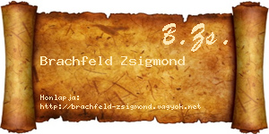 Brachfeld Zsigmond névjegykártya